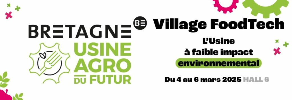 Bannière Village Food tech Usine Agro du Futur CFIA 2025