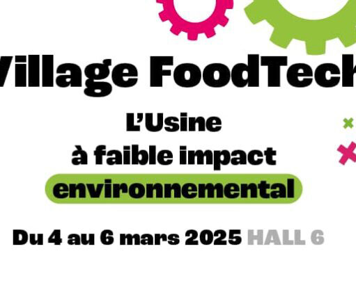 Bandeau Village Foodtech Usine Agro du Futur CFIA 2025